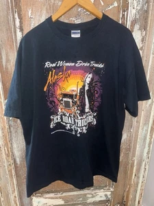 Real Women Drive Trucks Ice Road Truckers Black Tshirt Size XL - Picture 1 of 9
