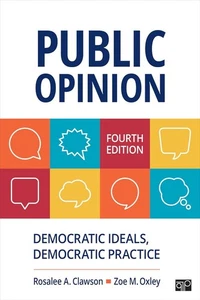 Public Opinion: Democratic Ideals, Democratic Practice by Clawson - Picture 1 of 1