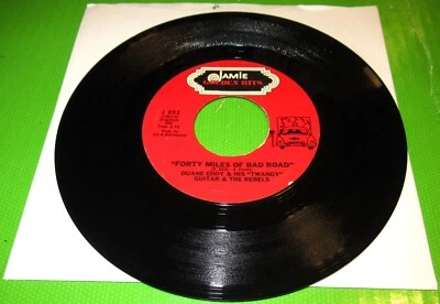 Duane Eddy & The Rebels, Forty Miles Of Bad Road / The Quite Three - Image 1 of 2