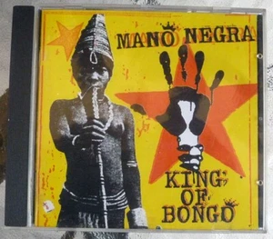 Mano Negra - King Of Bongo / CD / Europe - Foto 1 di 1