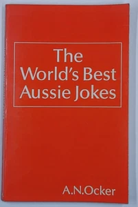 The World’s Best Aussie Jokes 1986 A.N. Ocker Vintage Paperback Humour - Imagen 1 de 8