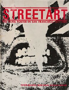 Signed STREET ART The Punk Poster in San Francisco 1977-1981 by PETER BELSITO