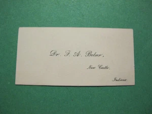VICTORIAN ERA CALLING CARD: DR. F A BOLSER NEW CASTLE, INDIANA VETERINARIAN? - Picture 1 of 2