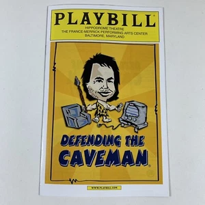 Playbill: Defending the Caveman - Hippodrome Theatre, July 2009 - Picture 1 of 4