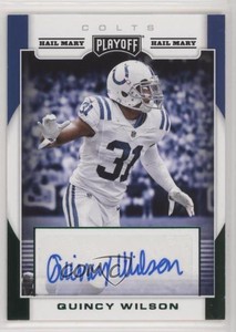 2017 Panini Playoff Signatures Hail Mary Quincy Wilson #RS-QW Rookie Auto RC
