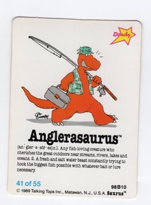 Dandy Gum  1989 “Saurus” cards. Angle asaurus