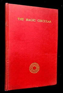 The Magic Circular XVII (Circle) Magic, Magicians Magazine (Oct 1922-Sep 1923) - Picture 1 of 11
