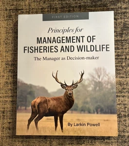 Principles For Management Of Fisheries And Wildlife 1st Ed. by L. Powell *VG* - Picture 1 of 7