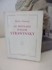 antique book The Message of Igor Stravinsky by Theodore Stravinsky Face