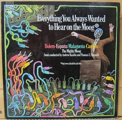 Everything You Always Wanted to Hear on the Moog - Columbia  1972 - Image 1 of 3