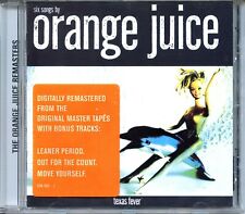 Orange Juice - Texas Fever