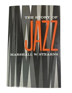 Story of Jazz by Marshall W. Stearns (1970, Vintage Paperback) Galaxy, EXCELLENT - Imagen 1 de 17
