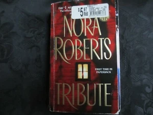 Tribute by Nora Roberts (2009, Paperback) Book - Picture 1 of 1