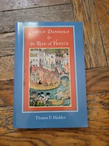 Enrico Dandolo and the Rise of Venice by Thomas F. Madden (2006, Trade... - Picture 1 of 8