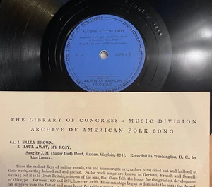 PETE STEELE Pay Day At Coal Creek + J M HUNT 1941 Alan Lomax Library of Congress - Picture 1 of 5