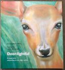 Deer-lightful A Yoga Story awakening to our light within by Suzanna Thell Signed