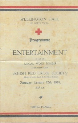 WW1 British Red Cross Entertainment Programme Wellington Hall St John's Wood - Image 1 of 2