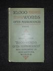 Ten Thousand Words Often Mispronounced William Henry Phyfe 1907