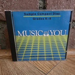 MUSIC and YOU: Sampler Compact Disc: Grades K-8 (CD Macmillan Music  1991)  - Picture 1 of 11