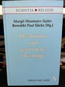 Idealismus und natürliche Theologie. Insofern die Frage nach Gott die Mitte der - Picture 1 of 9