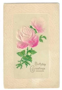 Postcard Embossed "Birthday Greetings" Divided Back 1907-1915 Flowers Unposted - Picture 1 of 1