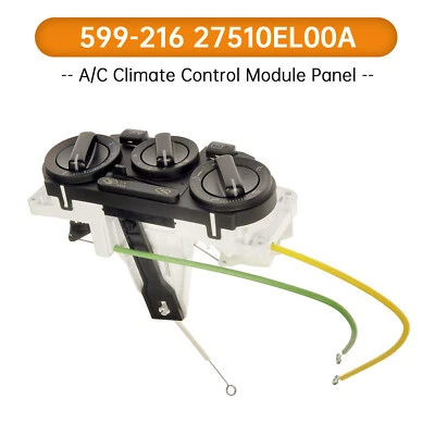 A/C Climate Control Module Panel 599-216 for Nissan Versa 1.6L 1.8 27510EL00A ZY - Image 1 of 4