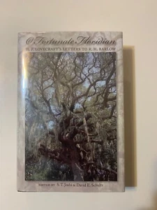 O Fortunate Floridian H.P. Lovercraft’s letters to R.H. Barlow 1st Edition H/C - Picture 1 of 9