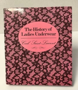 The History of Ladies Underwear by Cecil Saint-Laurent | Michael Joseph, 1966 - Picture 1 of 9