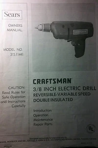 Craftsman 3/8" Electric Drill Sears Owner, Parts & Maintenance Repair Manual - Picture 1 of 1