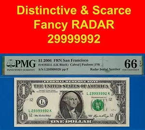 2006 $1 Federal Reserve Note PMG Gem 66EPQ San Francisco fancy radar 29999992 - Picture 1 of 3