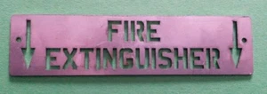 STAINLESS Steel Fire Extinguisher Below Metal Sign Plate H&S Bus Coach Ship Van - Picture 1 of 2