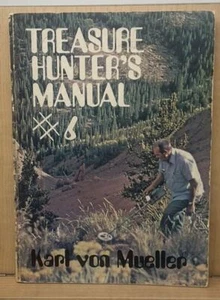Treasure Hunter's Manual #6 Karl Von Mueller Trade Paperback, Revised edition D4 - Foto 1 di 10