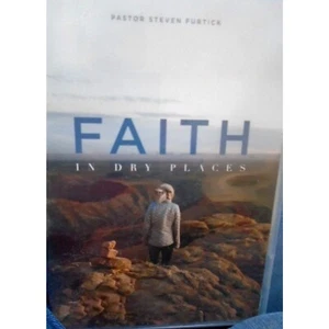 Faith in Dry Places By Pastor Steven Furtick DVD 2017 Elevation Church - Picture 1 of 2