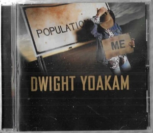 DWIGHT YOAKAM POPULATION ME CD - Bild 1 von 2