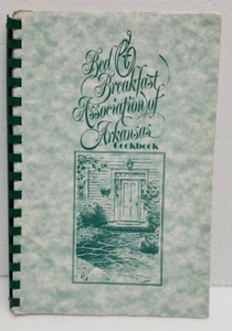 Bed & Breakfast Association of Arkansas Innkeepers Cookbook Spiral Bound - Picture 1 of 8