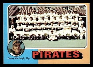 1975 Topps Pittsburgh Pirates / Danny Murtaugh #304 EX Pittsburgh Pirates - Picture 1 of 2