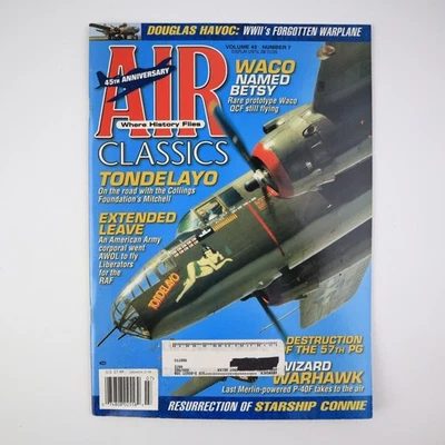 Air Classics July 2009 Waco Betsy Tondelayo B-25 Mitchell RAF Starship Connie - Image 1 of 3