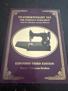 Featherweight 221 the Perfect Portable: And Its Stitches Across History - Bild 1 von 13