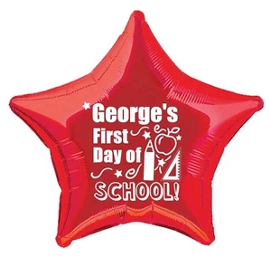 First Day at school balloon PERSONALISED FOIL BALLOON 1ST DAY - Picture 1 of 1