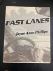 Fast Lanes By Jayne Anne Phillips (1984, Trade Paperback),  Yvonne Jacquette