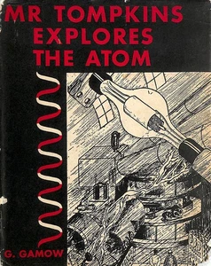 Mr Tompkins Explores The Atom by Gamow, G. - Picture 1 of 1