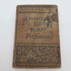 Antique Advanced Lessons in Human Physiology Diary Poetry Hattie Witham Indiana - Picture 1 of 12
