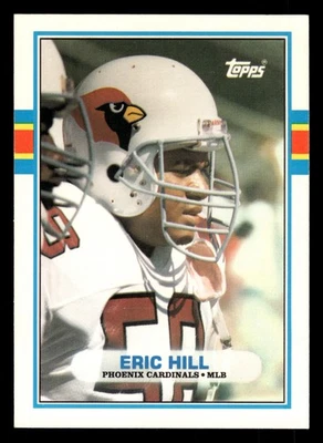 Eric Hill 1989 Topps Traded #87T Phoenix Cardinals - Image 1 of 2