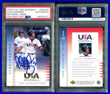 PSA DNA 2005 Upper Deck USA National Team Alex Gordon RC Autographed Signed POP1