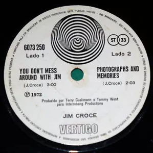 Jim Croce -You don´t mess around with Jim BRAZIL 7"Single 1972 Vertigo Swirl - Picture 1 of 2