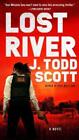 J. Todd Scott Lost River (Paperback)