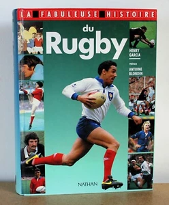 La fabuleuse histoire du Rugby Henry Garcia 1991 préface d'Antoine Blondin - Picture 1 of 11