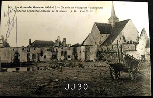 Nr. 805/30 - Militärische Postkarte Eine Ecke des Dorfes Vauchamps bombardiert Schrift ww1 - Bild 1 von 2