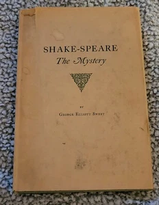 Shake-Speare The Mystery by George Elliot Sweet Signed Limited First Edition - Picture 1 of 9
