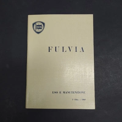 Libretto uso e manutenzione auto Lancia Fulvia, 1° ed. 1969. Pagine incollate Foto 1 de 4